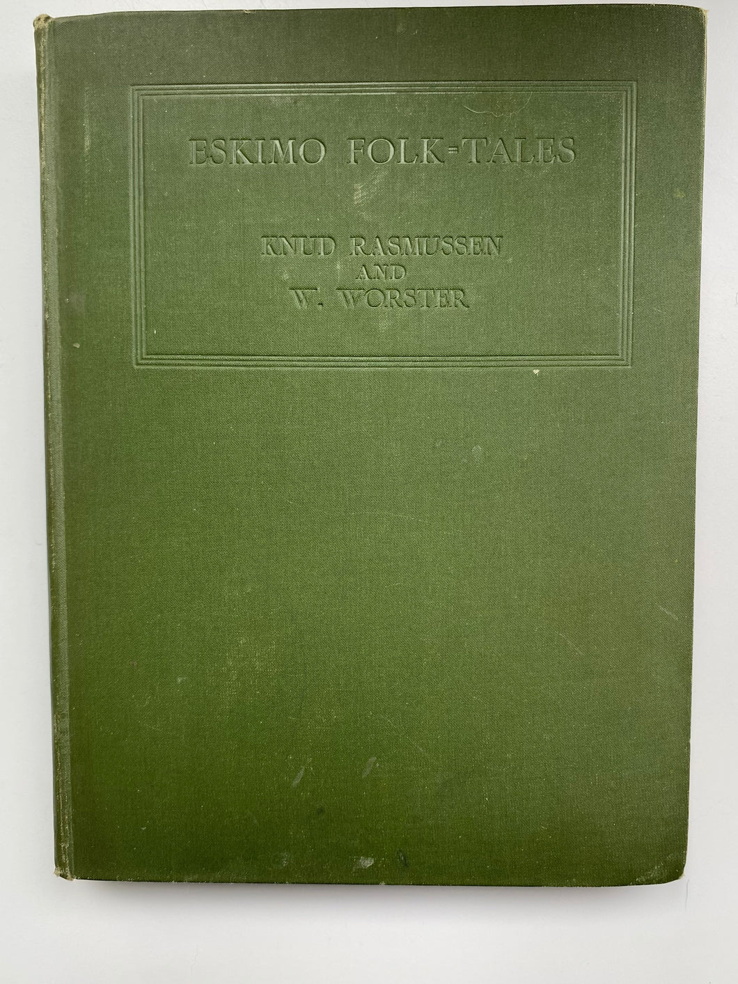 ESKIMO FOLK TALES, KNUD RASMUSSEN