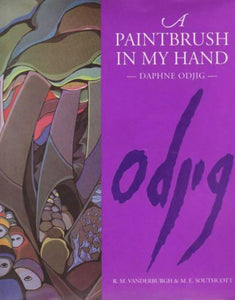 A PAINTBRUSH IN MY HAND - DAPHNE ODJIG SIGNED